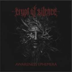 Crypt Of Silence : Awareness Ephemera